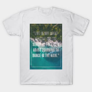 Dance in the rain T-Shirt
